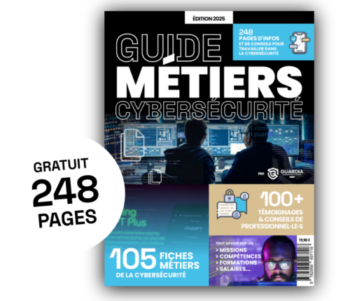 Téléchargez gratuitement Le guide des métiers de la cybersécurité