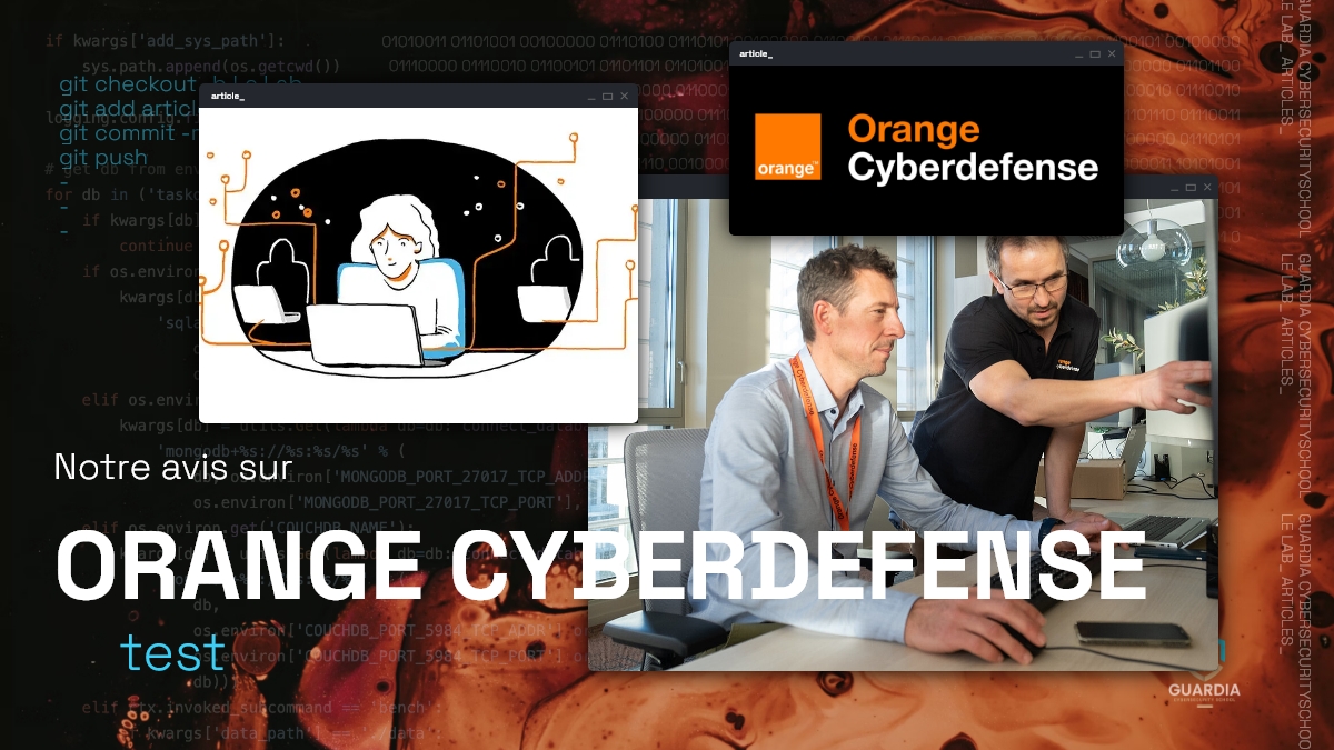 NOTRE AVIS SUR ORANGE CYBERDEFENSE