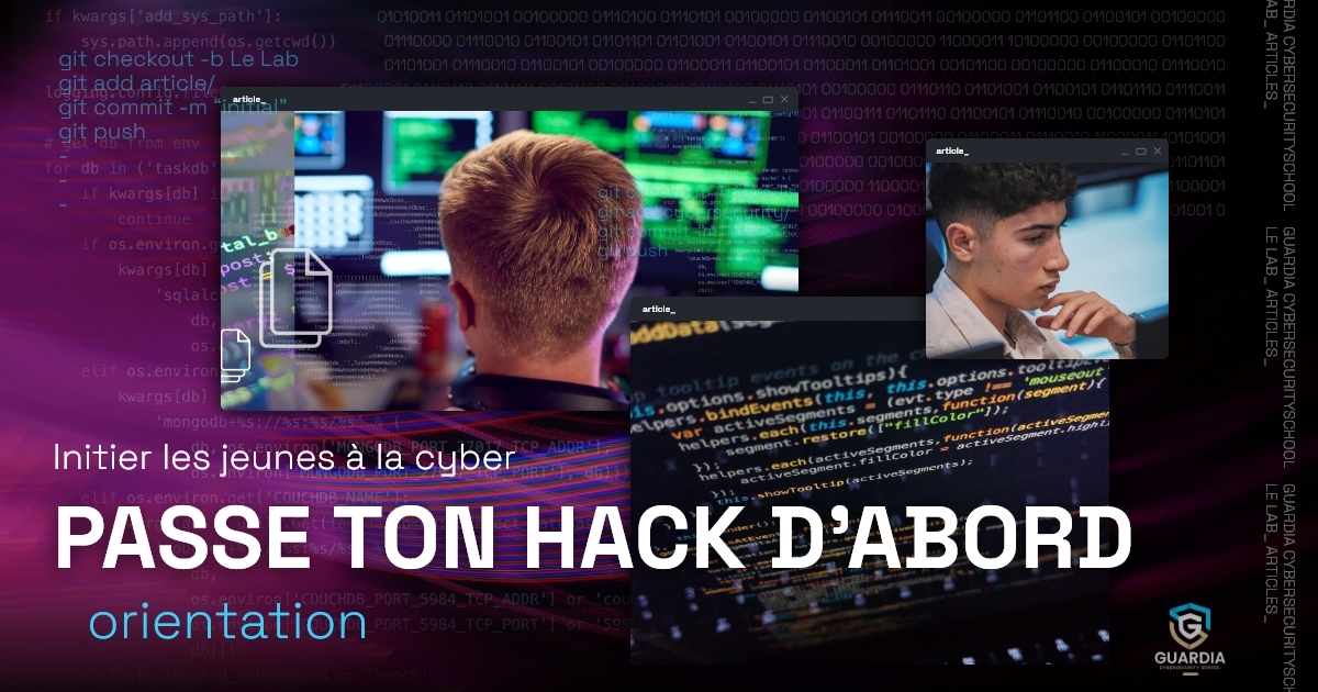 Passe ton hack d’abord : le challenge pour initier les jeunes à la ...