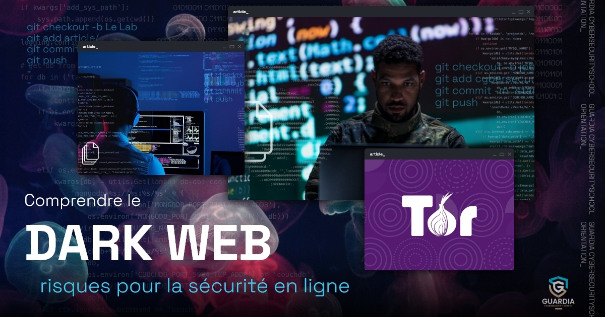 Dark Web C est Quoi Quels Risques Comment Y Aller