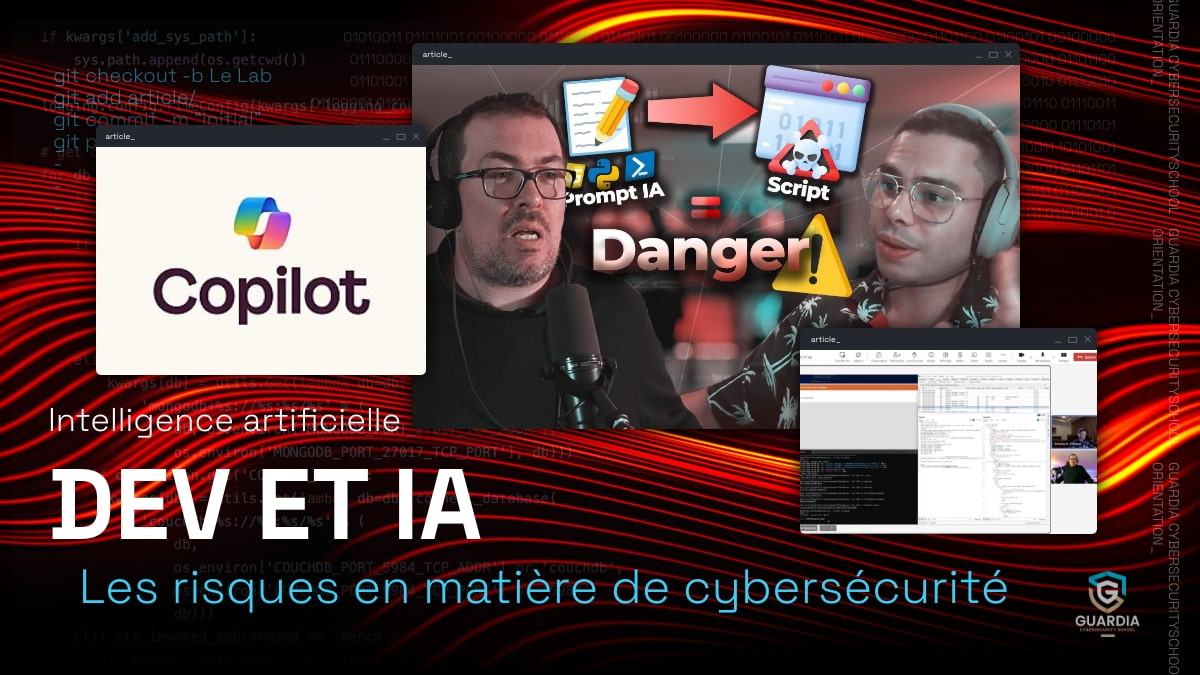 Dev et IA : les risques en matière de cybersécurité