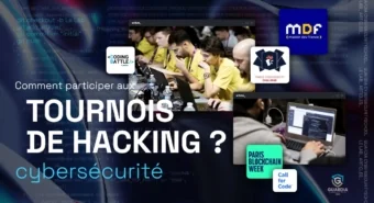 LES TOURNOIS DE HACKING : COMMENT PARTICIPER À UN TOURNOI DE HACKERS ?