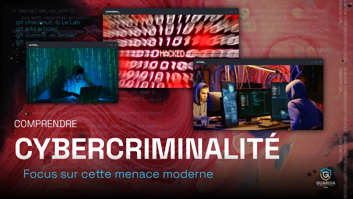 Qu’est-ce que la cybercriminalité ?