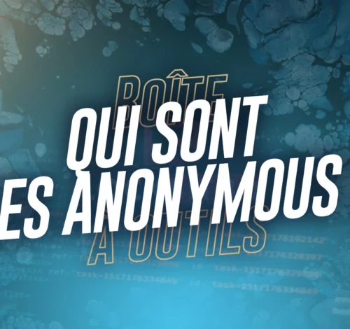 Qui sont les Anonymous ?