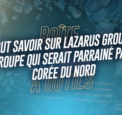 Tout savoir sur Lazarus Group, un groupe qui serait parrainé par la Corée du Nord