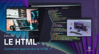 Comment apprendre le HTML ?