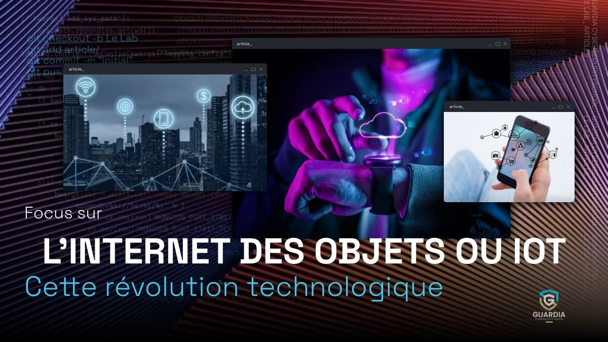 L’internet des objets ou IoT