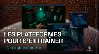 Les plateformes pour s’entraîner à la cybersécurité